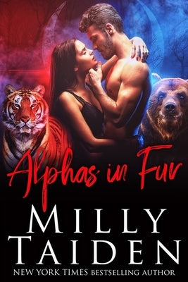 Alphas in Fur by Taiden, Milly