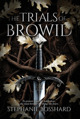 The Trials of Browid by Bosshard, Stephanie