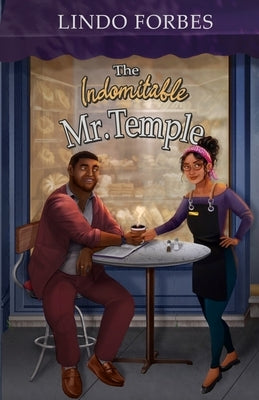 The Indomitable Mr.Temple by Forbes, Lindo