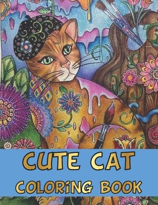 Cute Cat Coloring Book: CUTE FUN CAT COLORING BOOK - Best Gift For Girls, Boys And Cat Lovers (Kid's Cute Cat Coloring Books) by Books, Ign