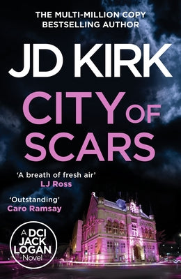 City of Scars by Kirk, JD