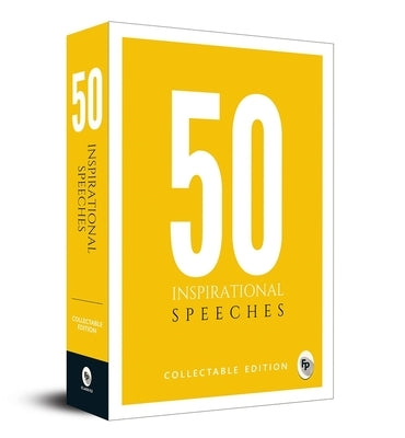 50 Inspirational Speeches: Collectable Edition by Various