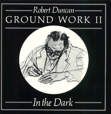 Ground Work II: In the Dark by Duncan, Robert