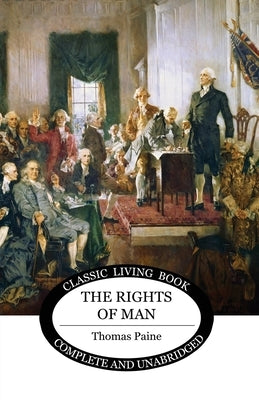 The Rights of Man by Paine, Thomas