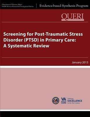 Screening for Post-Traumatic Stress Disorder (PTSD) in Primary Care: A Systematic Review by Service, Health Services Research
