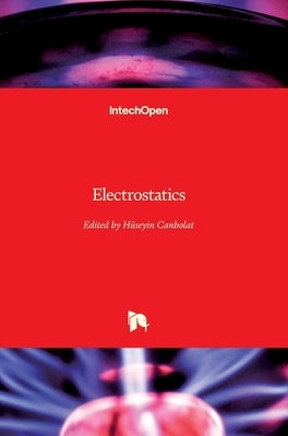 Electrostatics by Canbolat, Hüseyin