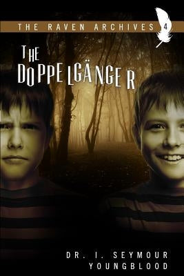 The Doppelganger by Youngblood, I. Seymour