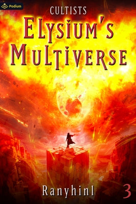 Cultists: An Apocalypse Litrpg by 