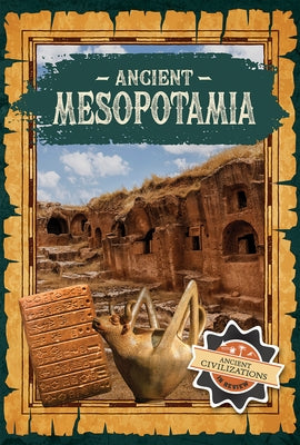 Ancient Mesopotamia by Lynch, Seth