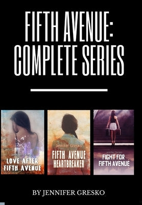 Fifth Avenue: Complete Series by Gresko, Jennifer