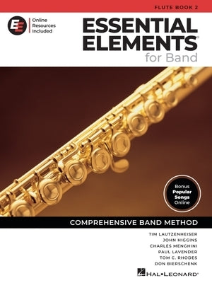 Essential Elements for Band - Flute Book 2 with Eei by Lautzenheiser, Tim