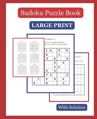 Sudoku Puzzle Book: with Solutions, Large Print 110 pages, 7.5" x 9.25" by Wilson, W.