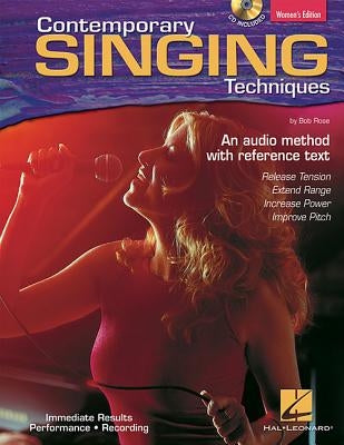 Contemporary Singing Techniques [With CD] by Rose, Bob