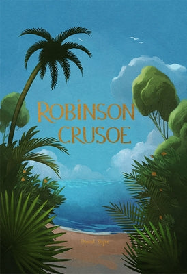 Robinson Crusoe by Defoe, Daniel