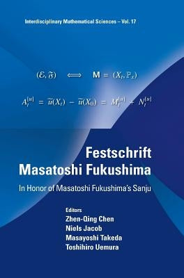 Festschrift Masatoshi Fukushima by Chen Zhen-Qing