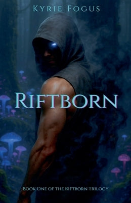 Riftborn by Fogus, Kyrie