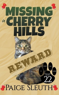 Missing in Cherry Hills by Sleuth, Paige