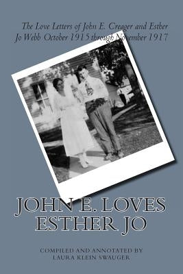 John E. Loves Esther Jo by Swauger, Laura Klein