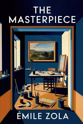 The Masterpiece: A New Translation by Ferousse, Liam