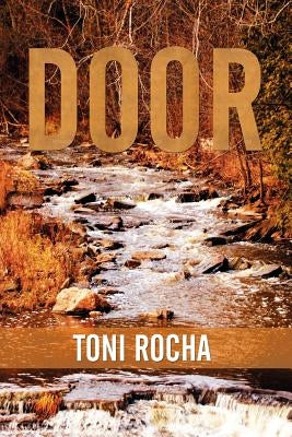 Door by Rocha, Toni
