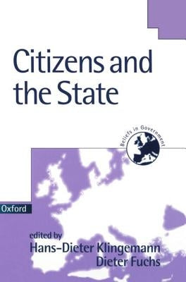 Citizens and the State by Klingemann, Fuchs