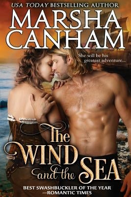 The Wind and The Sea by Canham, Marsha