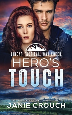 Hero's Touch by Crouch, Janie
