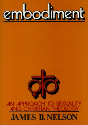 Embodiment Paper Edition by Nelson, James B.