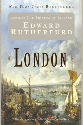London: The Novel by Rutherfurd, Edward