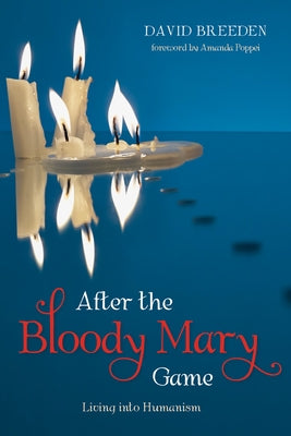 After the Bloody Mary Game by Breeden, David