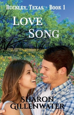 Love Song by Gillenwater, Sharon