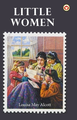 Little Women by Alcott, Louisa May