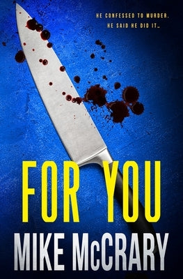 For You by McCrary, Mike