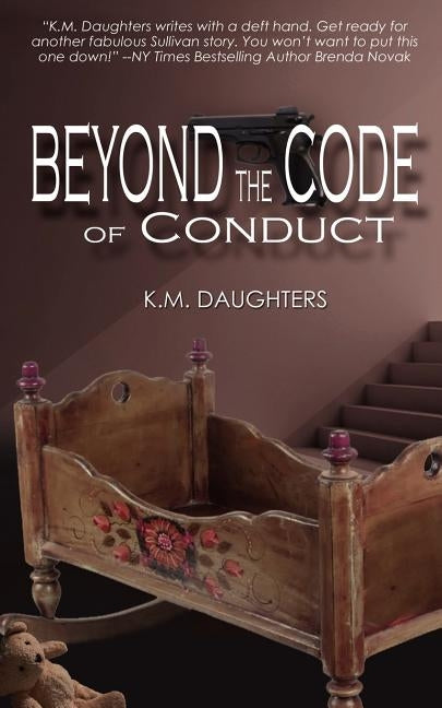 Beyond the Code of Conduct by Daughters, K. M.