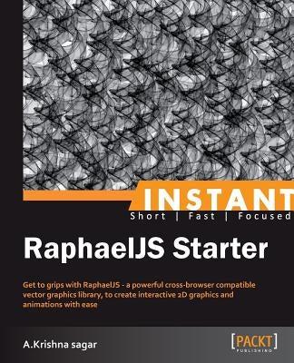 Instant RaphaelJS Starter by Sagar, A. Krishna