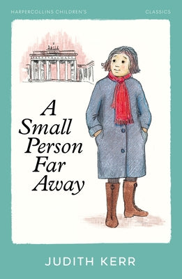 A Small Person Far Away by Kerr, Judith