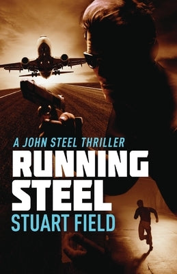 Running Steel by Field, Stuart