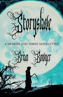 Storyslave by Nola, Candace