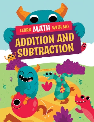 Addition and Subtraction by Kroll, Hilary