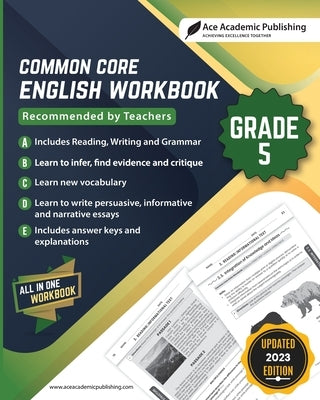 Common Core English Workbook: Grade 5 by Publishing, Ace Academic