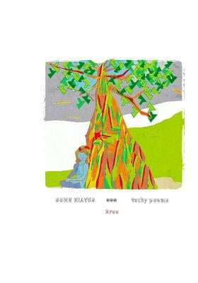Some Hiatus: Tucky Pomes by Press, Green Panda