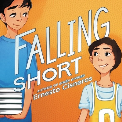 Falling Short by Cisneros, Ernesto