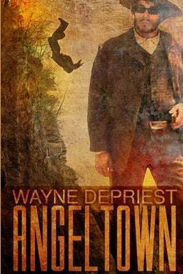 Angeltown by Depriest, Wayne
