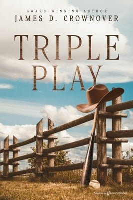 Triple Play by Crownover, James D.