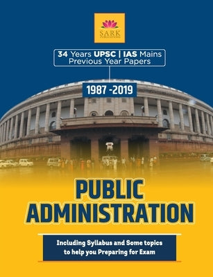 IAS Mains Ppublic Administration Previous Year Papers by Editorial Board