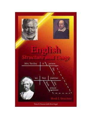 English Structure and Usage: Book 1, Structure by Beaven, Peter