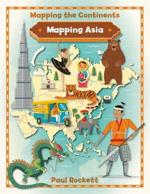 Mapping Asia by Rockett, Paul