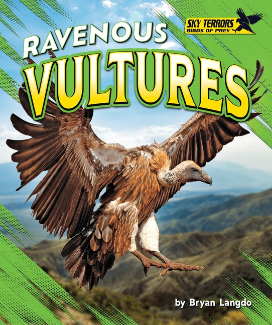Ravenous Vultures by Langdo, Bryan