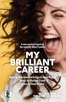 My Brilliant Career by Harbridge, Sheridan