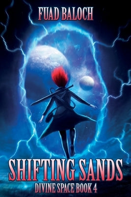 Shifting Sands by Baloch, Fuad